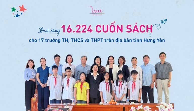 Quỹ Vì Tầm Vóc Việt trao tặng 16.224 cuốn sách cho học sinh tại 17 trường Tiểu học, THCS và THPT trên địa bàn tỉnh Hưng Yên